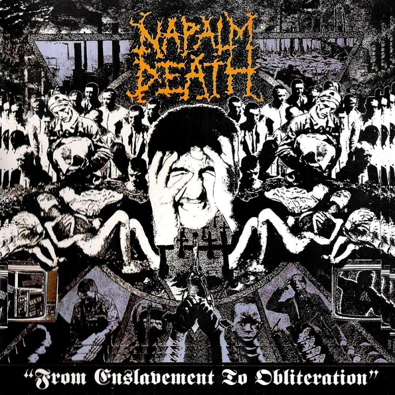 Napalm Death - From Enslavement to Obliteration (1988)